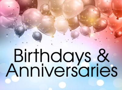 Birthdays and anniversaries